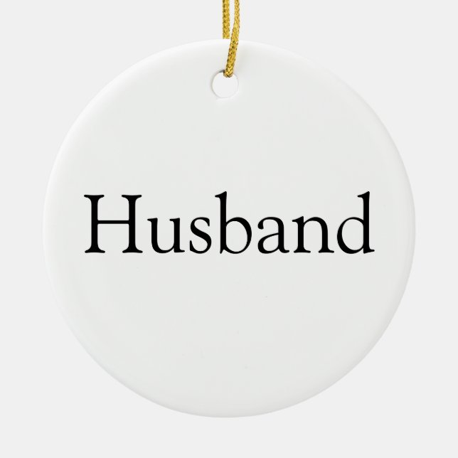 World's Best Ever Husband Definition Ceramic Ornament (Front)
