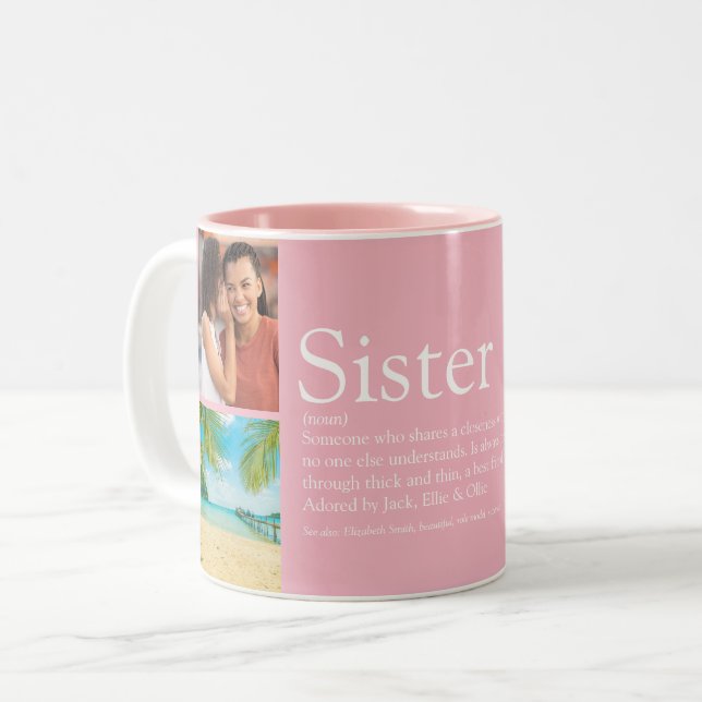 World's Best Ever Sister Definition 4 Photo Pink Two-Tone Coffee Mug (Front Left)