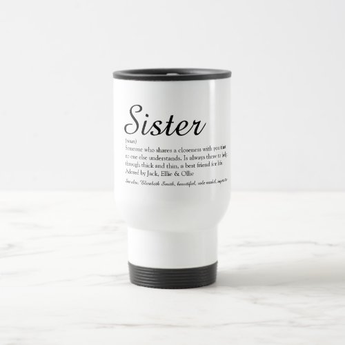 Worlds Best Ever Sister Definition Chic Script Travel Mug