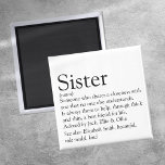 World's Best Ever Sister Definition Magnet<br><div class="desc">Personalise for your special sister or hermana (little or big) to create a unique gift. A perfect way to show her how amazing she is every day. Designed by Thisisnotme©</div>