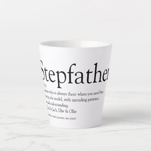 Worlds Best Ever Stepfather Stepdad Definition Latte Mug