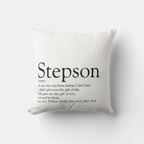 Worlds Best Ever Stepson Definition Throw Pillow