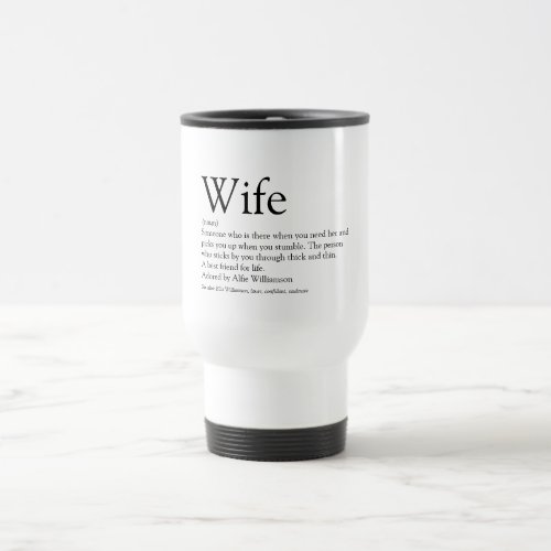 Worlds Best Ever Wife Definition Fun Typographic Travel Mug