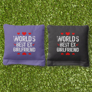 World's Best Ex Girlfriend Cute Funny Sayings Cool Cornhole Bags