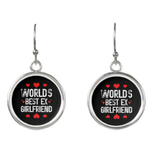 World's Best Ex Girlfriend Cute Funny Sayings Cool Earrings