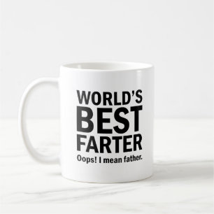 World's Best Farter Funny Quote with Black Text Coffee Mug