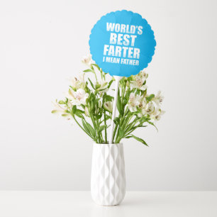 World's Best Farter I Mean Father Balloon