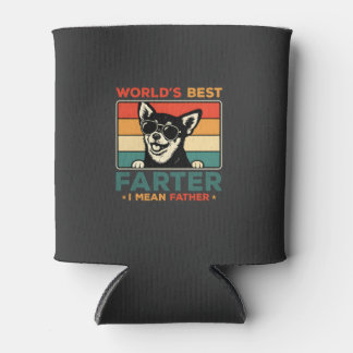World's Best Farter I Mean Father Funny Dad Dog Can Cooler