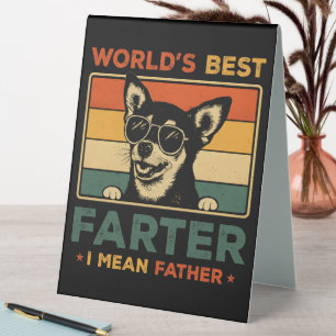 World's Best Farter I Mean Father Funny Dad Dog Table Tent