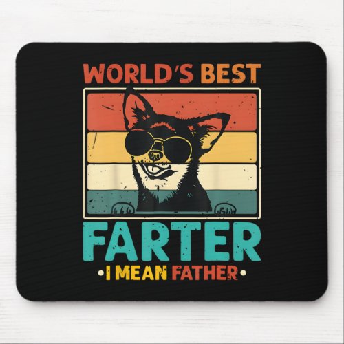 Worlds Best Farter I Mean Father Funny Fathers Day Mouse Pad
