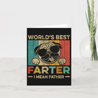 Worlds Best Farter I Mean Father Mens Fathers Day  Card