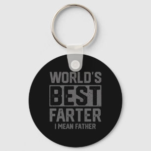 Worlds Best Farter I Mean Father Mens Fathers Day Keychain