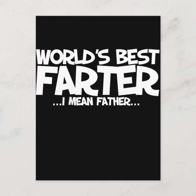 World's Best farter I mean father Postcard (Front)