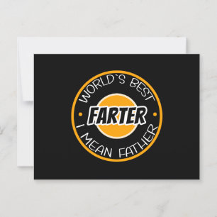 World's Best Farter I Mean Father Postcard