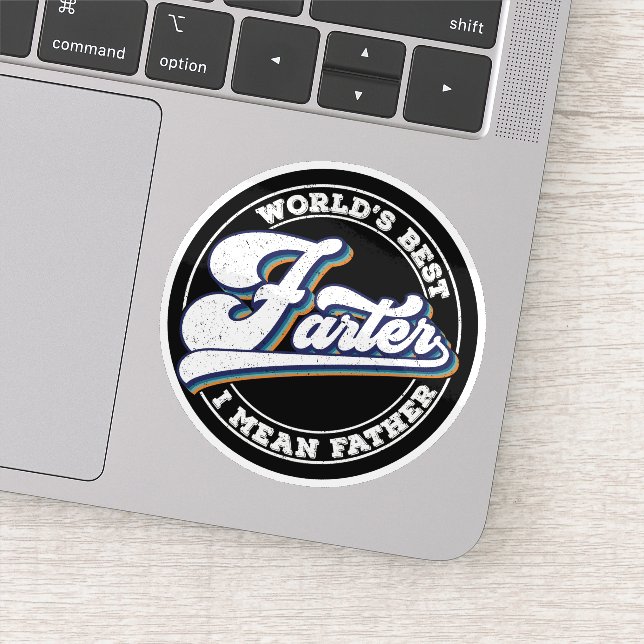 World's Best Farter I Mean Father Sayings Sticker (Detail)