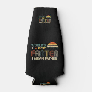 World's Best Farter I Mean Father Vintage Bottle Cooler
