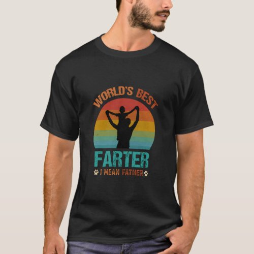 WorldS Best Fer I Mean Father FatherS Day  T_Shirt