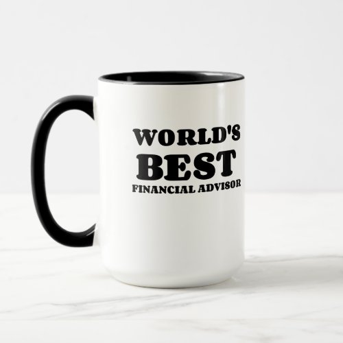 WORLDS BEST FINANCIAL ADVISOR MUG