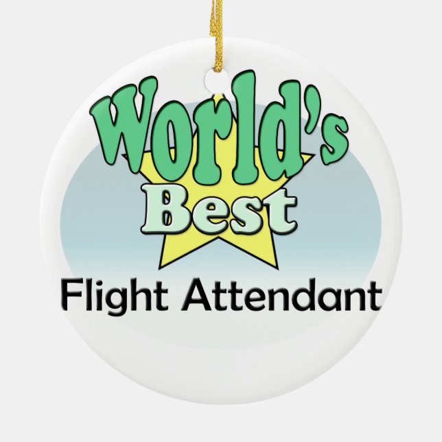 World's best Flight Attendant Ceramic Ornament (Back)