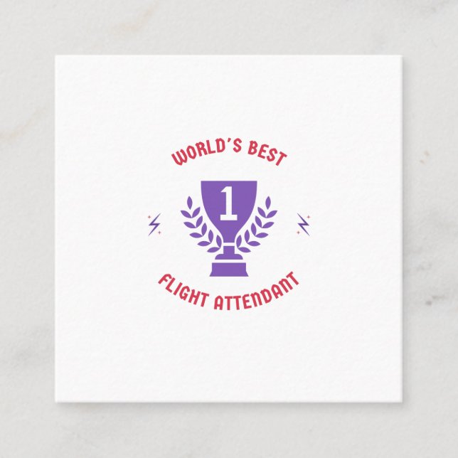 World's best flight attendant square business card (Front)