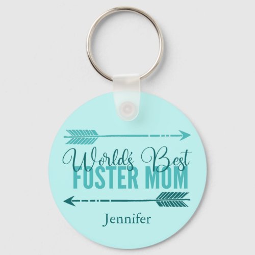 Worlds Best Foster Mom Cute Teal Personalized Keychain
