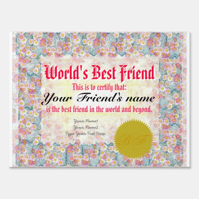 World's Best Friend Certificate Yard Sign (Front)