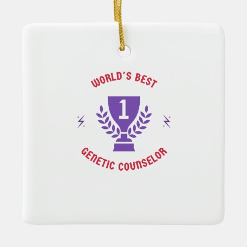 Worlds best genetic counselor ceramic ornament