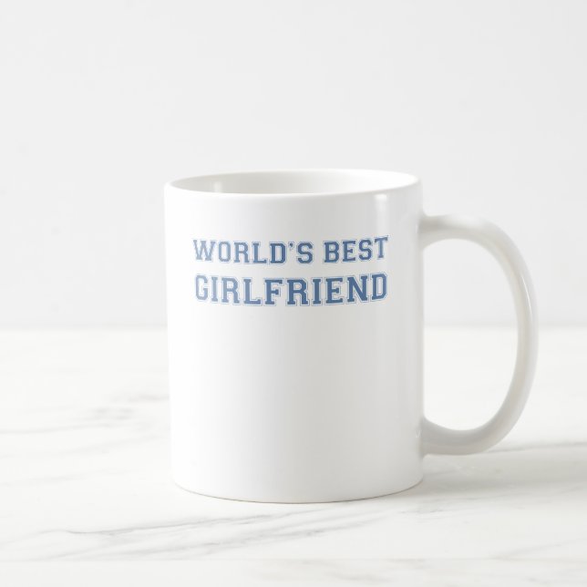 Worlds Best Girlfriend Coffee Mug (Right)