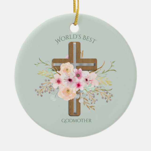 World's Best GODMOTHER Gift - Floral Cross Ceramic Ornament (Front)