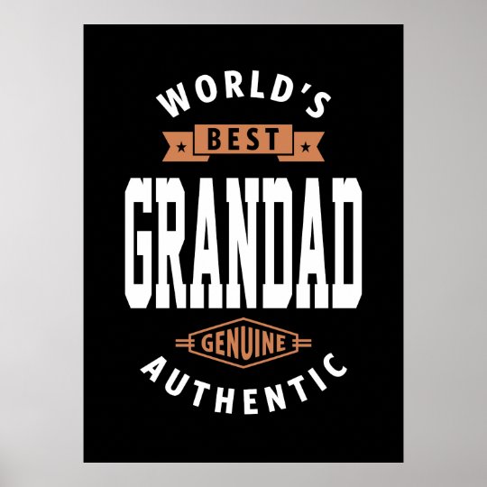 World's Best Grandad Poster | Zazzle.com