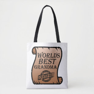 Best Grandma Ever Bags Zazzle World S Best Grandma Certified Certificate Funny Tote Bag