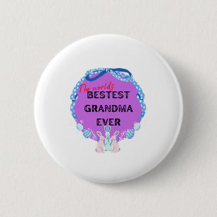 World's best grandma ever button