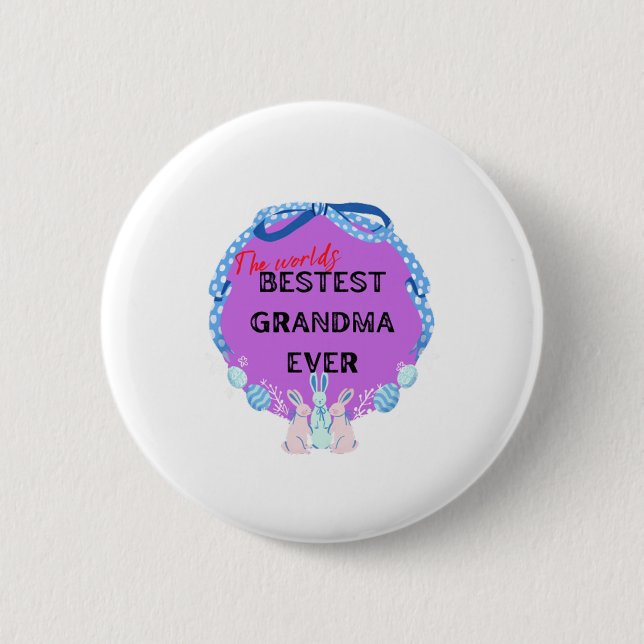 World's best grandma ever button (Front)