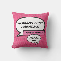 World&#39;s Best Grandma Modern Cool Pink Fun Throw Pillow