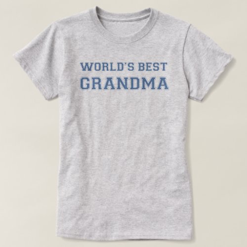Worlds Best Grandma T_Shirt