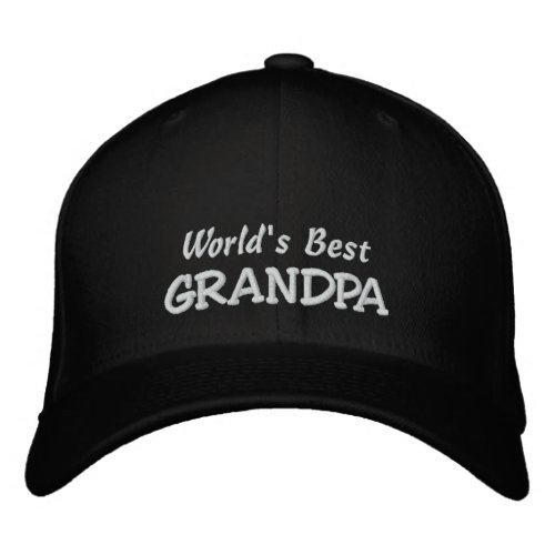 Worlds Best GRANDPA_Add short message Embroidered Baseball Cap