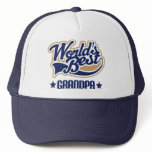 Worlds Best Grandpa Gift Trucker Hat