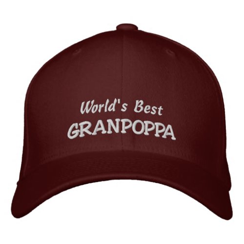 Worlds Best GRANPOPPA_Fathers Day OR Birthday Embroidered Baseball Hat