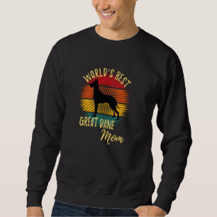 World's Best Great Dane Mom Funny Retro Great Dane Sweatshirt