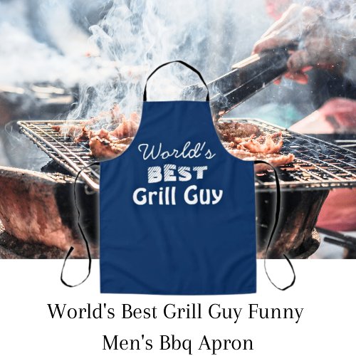 Worlds Best Grill Guy Quote Blue Mens Long   Apron