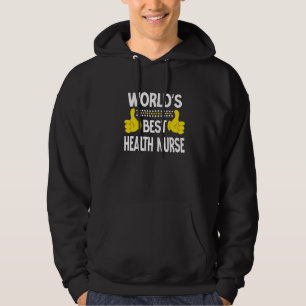 World's Best Health Nurse Job Title Profession Hea Hoodie