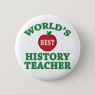 World's Best History Teacher Pinback Button