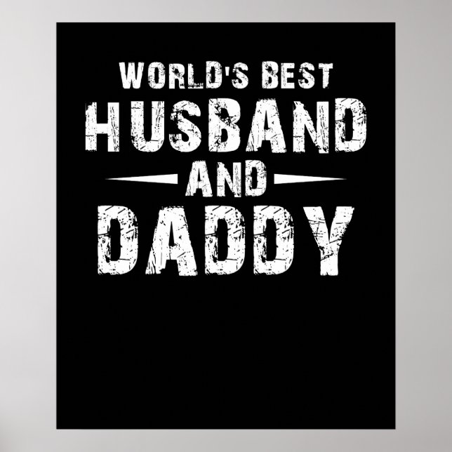 Worlds Best Husband and Daddy Poster (Front)