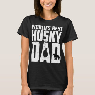 World'S Best Husky Dad T-Shirt