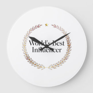 World's Best Influencer T-Shirt Funny Content Crea Large Clock
