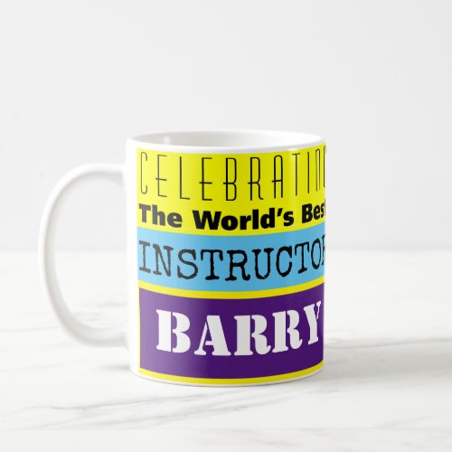 Worlds Best Instructor Coffee Mug