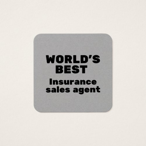 Worlds Best Insurance Sales Agent