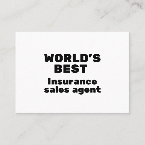 Worlds Best Insurance Sales Agent Business Card