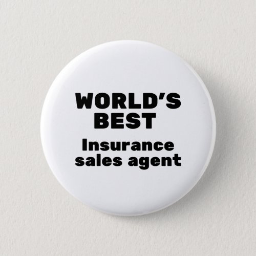 Worlds Best Insurance Sales Agent Button