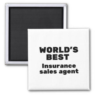 World's Best Insurance Sales Agent Magnet